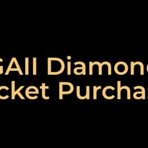 GAII Diamond Ticket