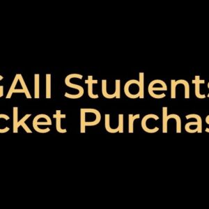GAII Students Ticket