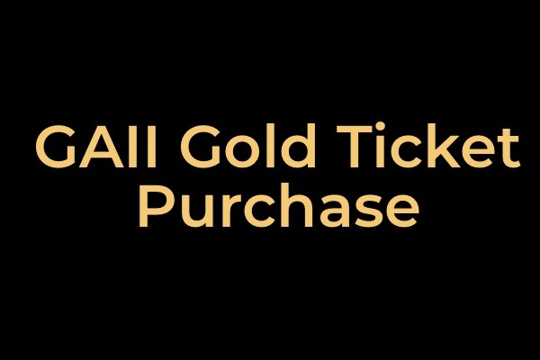 GAII Gold Ticket